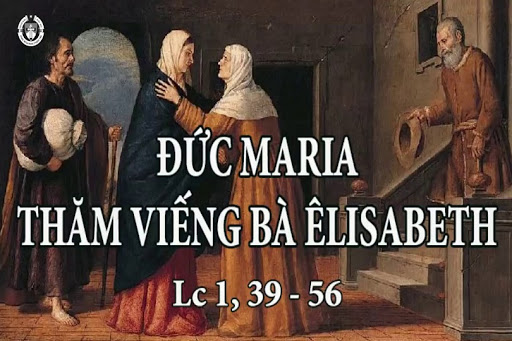 31 Tháng Năm - Lễ Đức Mẹ Đi Thăm Viếng